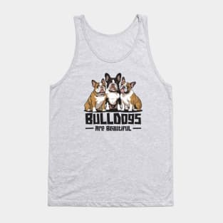 National Bulldogs Are Beautiful Day – April Tank Top